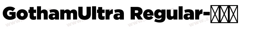GothamUltra Regular字体转换
